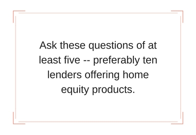 ask 5 to 10 lenders